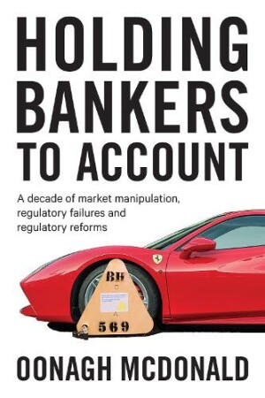 Holding Bankers to Account