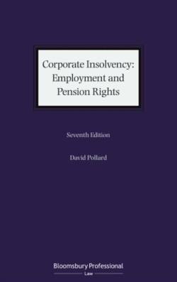 Corporate Insolvency: Employment and Pension Rights