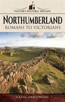 Visitors' Historic Britain: Northumberland