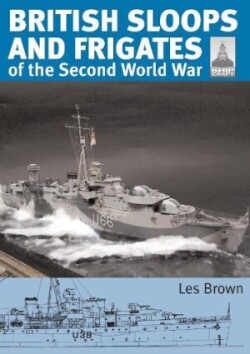 ShipCraft 27 - British Sloops and Frigates of the Second World War