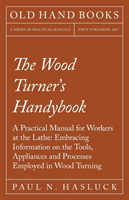 Wood Turner's Handybook