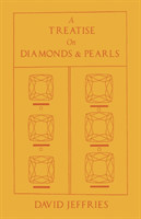 Treatise on Diamonds & Pearls