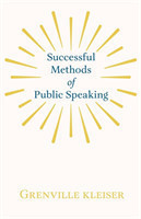 Successful Methods of Public Speaking