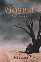 Gospel According to Zachariah