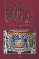 Love and Music - Volume One