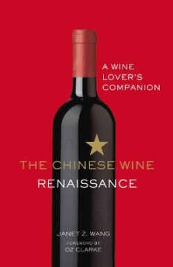 Chinese Wine Renaissance