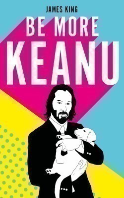 Be More Keanu