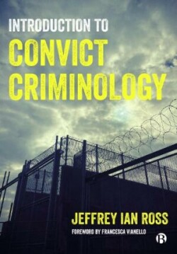 Introduction to Convict Criminology