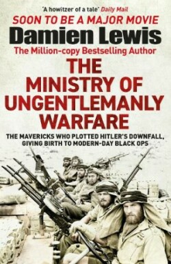 Ministry of Ungentlemanly Warfare