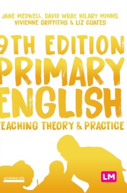 Primary English: Teaching Theory and Practice