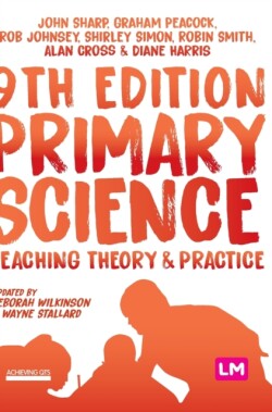 Primary Science: Teaching Theory and Practice