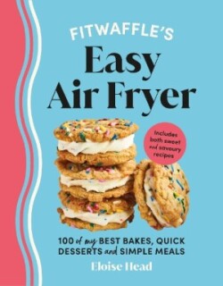 Fitwaffle’s Easy Air Fryer