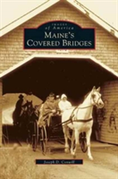 Maine's Covered Bridges