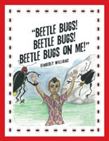 "Beetle Bugs! Beetle Bugs! Beetle Bugs on Me!"