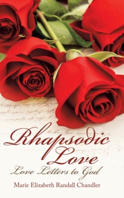 Rhapsodic Love