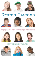 Drama Tweens