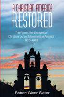 Christian America Restored