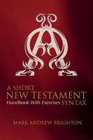 Short New Testament Syntax