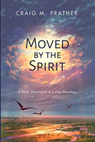 Moved by the Spirit