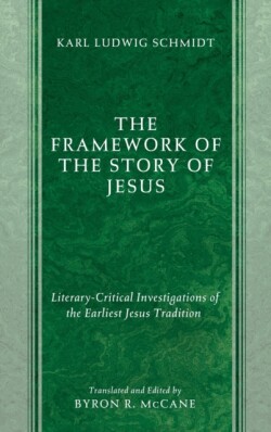 Framework of the Story of Jesus