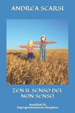 Zen Il Senso Del Non Senso