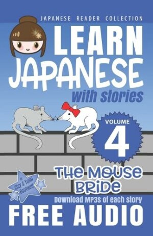 Japanese Reader Collection Volume 4 The Mouse Bride