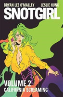 Snotgirl Volume 2: California Screaming