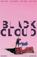 Black Cloud Volume 2: No Return