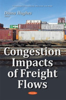 Congestion Impacts of Freight Flows