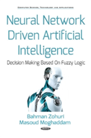 Neural Network Driven Artificial Intelligence