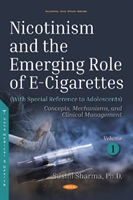 Nicotinism and the Emerging Role of E-Cigarettes (With Special Reference to Adolescents)