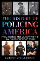 History of Policing America