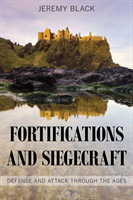 Fortifications and Siegecraft