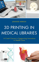 3D Printing in Medical Libraries