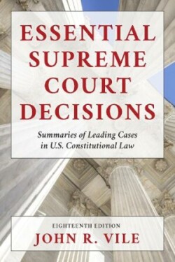 Essential Supreme Court Decisions