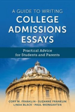 Guide to Writing College Admissions Essays