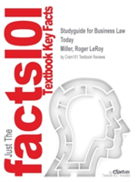 Studyguide for Business Law Today by Miller, Roger Leroy, ISBN 9781305575011