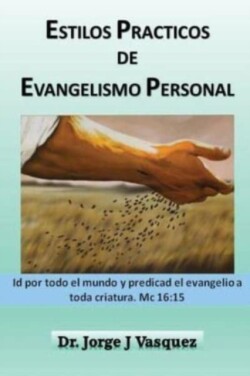 Estilos Practicos de Evangelismo Personal