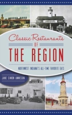 Classic Restaurants of the Region