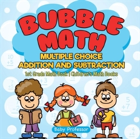 Bubble Math Multiple Choice Addition and Subtraction - 1st Grade Math Book Children's Math Books