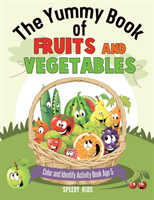 Yummy Book of Fruits and Vegetables - Color and Identify Activity Book Age 5