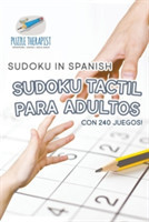 Sudoku Tactil para Adultos Sudoku in Spanish con 240 Juegos!