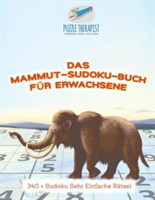 Mammut-Sudoku-Buch für Erwachsene 340 + Sudoku Sehr Einfache Rätsel