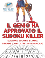 genio ha approvato il Sudoku Killer Edizione Sudoku stampa grande (con oltre 240 rompicapi)