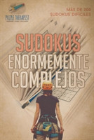 Sudokus enormemente complejos Más de 200 sudokus difíciles
