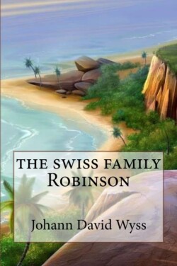 swiss family Robinson (Special Edition)