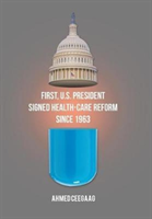 First, U.S. President Signed Health-Care Reform Since 1963