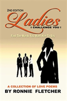 Ladies, I Challenge You!