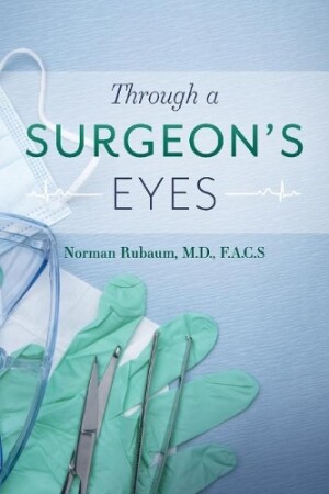 Through a Surgeon's Eyes