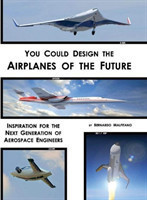 You Could Design the Airplanes of the Future